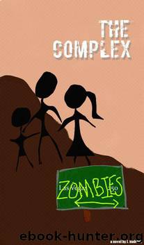 The Complex: (The Reanimates) by Rudolph J