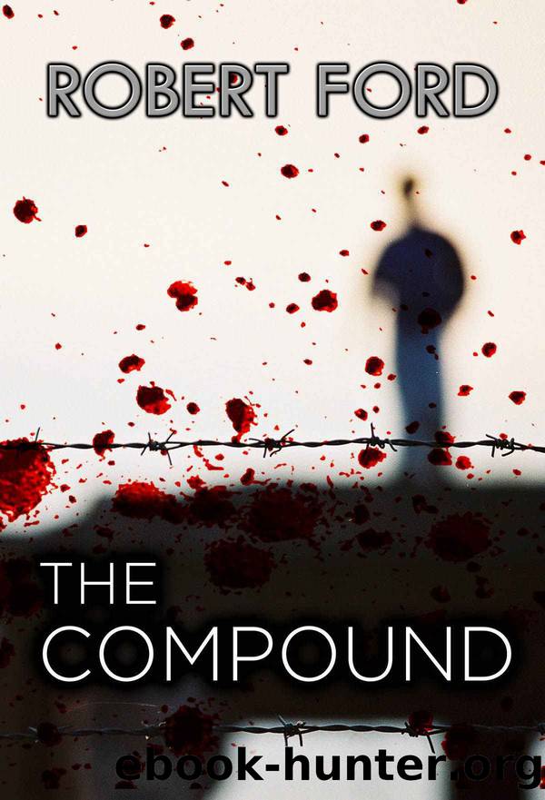 The Compound by Ford Robert