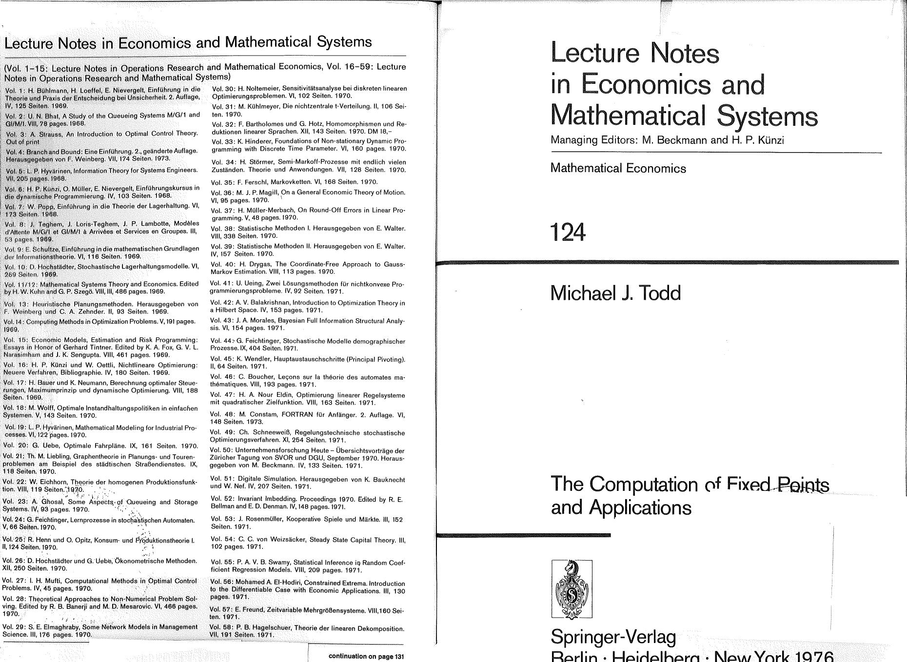 The Computation of Fixed Points and Applications (Lecture Notes in Economics and Mathematical Systems) by M. J. Todd