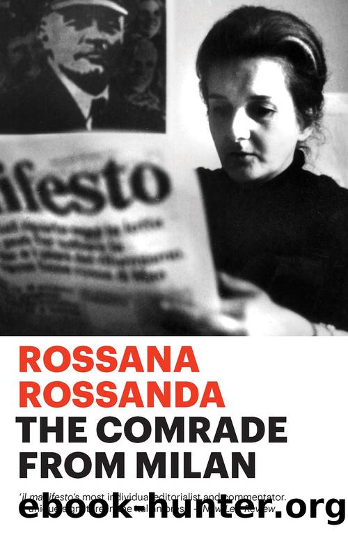The Comrade from Milan by Rossana Rossanda