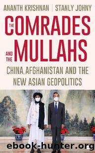 The Comrades and the Mullahs by Stanly Johny & Ananth Krishnan