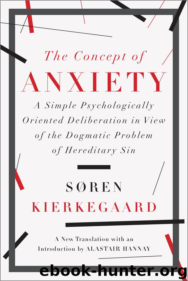 The Concept of Anxiety by Soren Kierkegaard