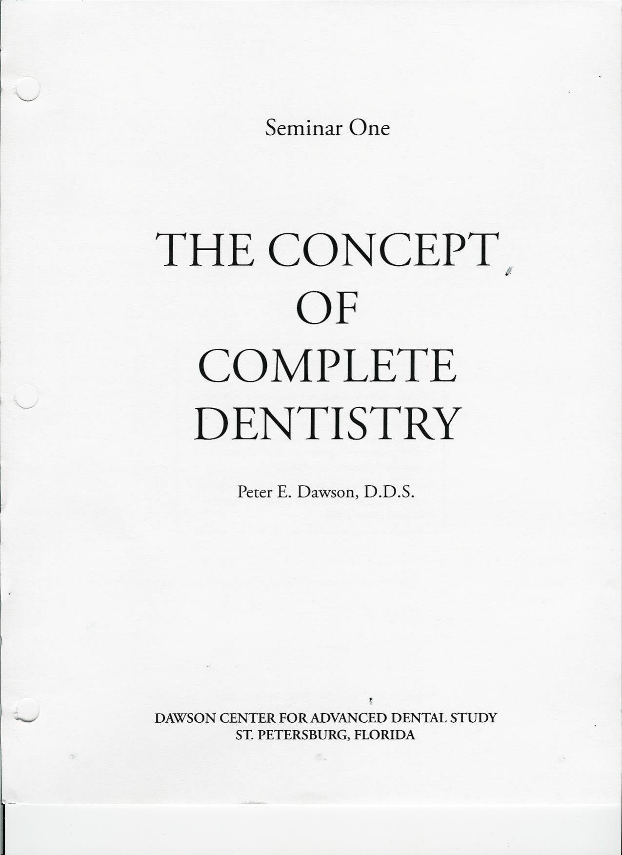 The Concept of Complete Dentistry by Unknown