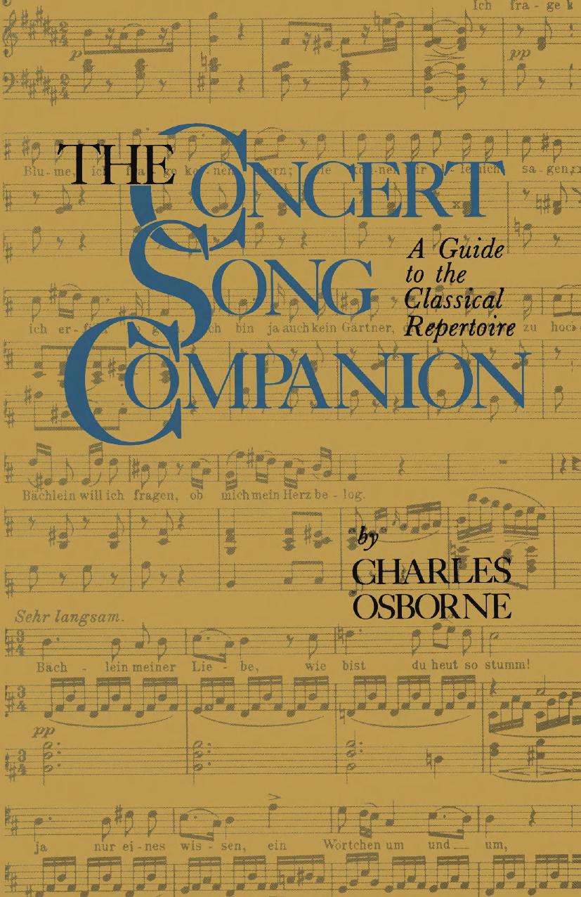 The Concert Song Companion: A Guide to the Classical Repertoire by Charles Osborne (auth.)