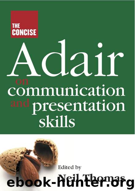 The Concise Adair on Communication and Presentation Skills by John Adair