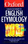 The Concise Oxford Dictionary of English Etymology by Unknown