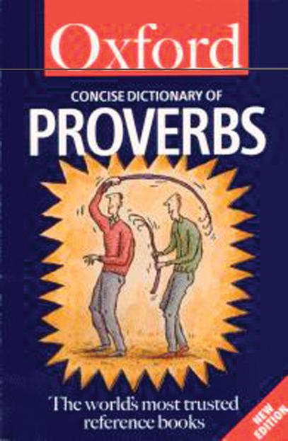 The Concise Oxford Dictionary of Proverbs by Staycare Mngmt