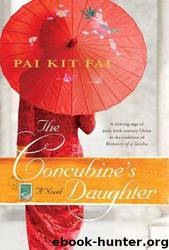 The Concubine's Daughter by Pai Kit Fai