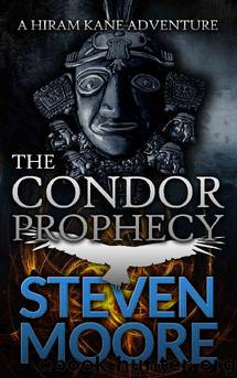 The Condor Prophecy by Steven Moore