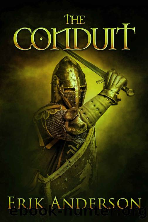 The Conduit: Book One: Epic Online by Erik Anderson