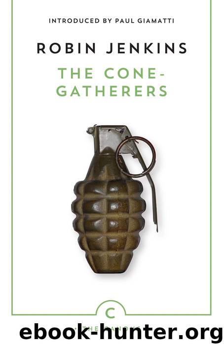 The Cone Gatherers by Robin Jenkins