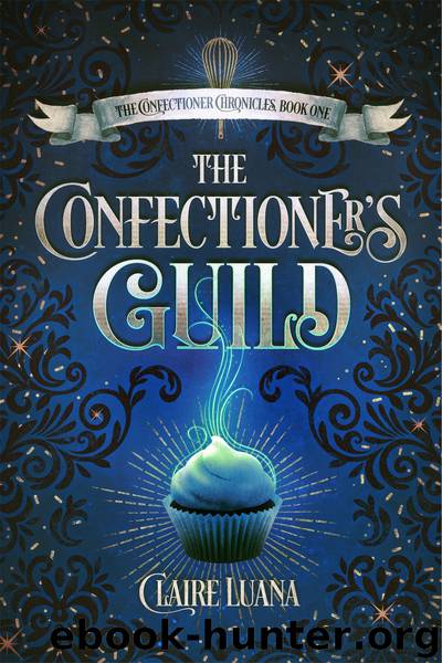 The Confectioner's Guild by Claire Luana
