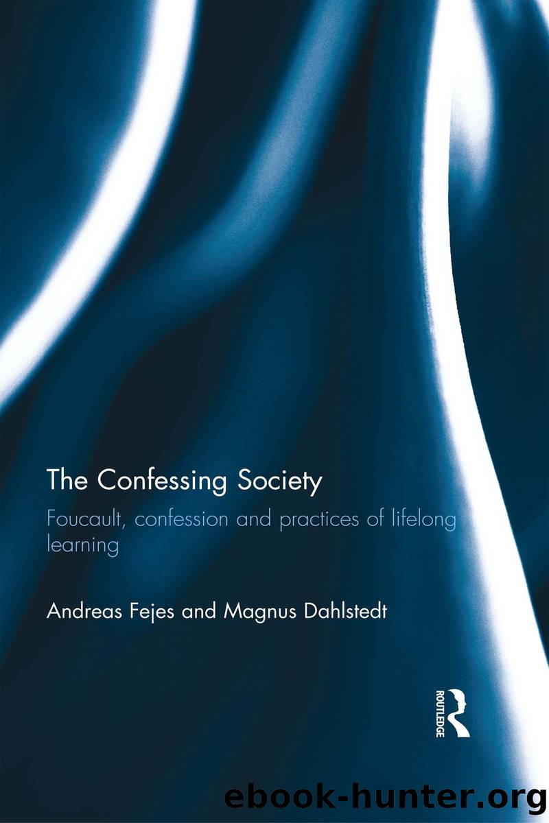 The Confessing Society by Fejes Andreas;Dahlstedt Magnus; & Magnus Dahlstedt