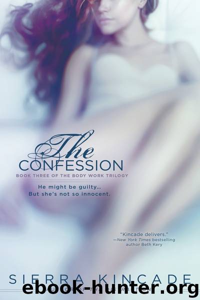 The Confession by Sierra Kincade