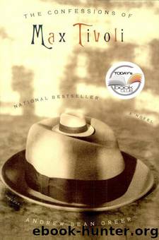 The Confessions of Max Tivoli by Andrew Sean Greer