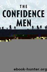 The Confidence Men: How Two Prisoners of War Engineered the Most Remarkable Escape in History by Fox Margalit