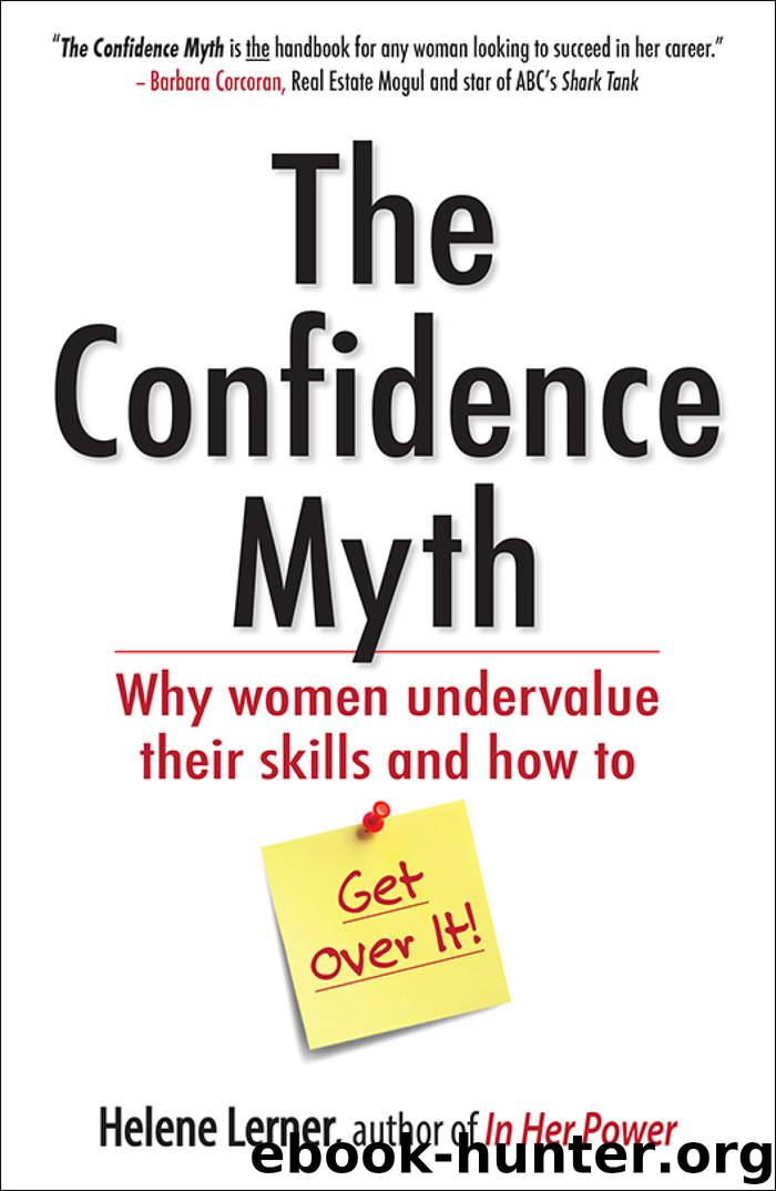 The Confidence Myth by Helene Lerner