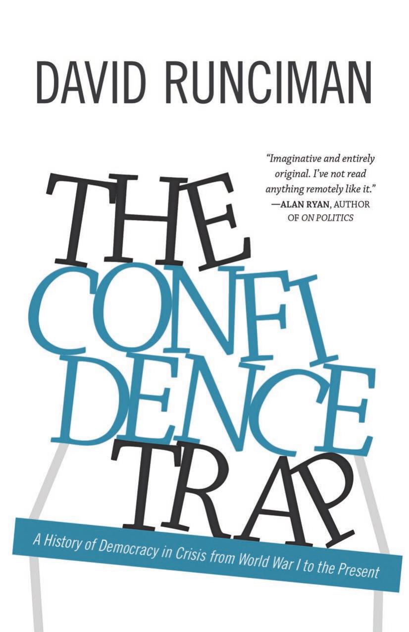 The Confidence Trap by The Confidence Trap; a History of Democracy in Crisis from World War I to the Present (2013)