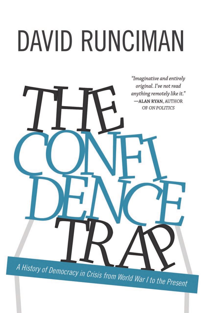 The Confidence Trap: A History of Democracy in Crisis From World War I to the Present by David Runciman