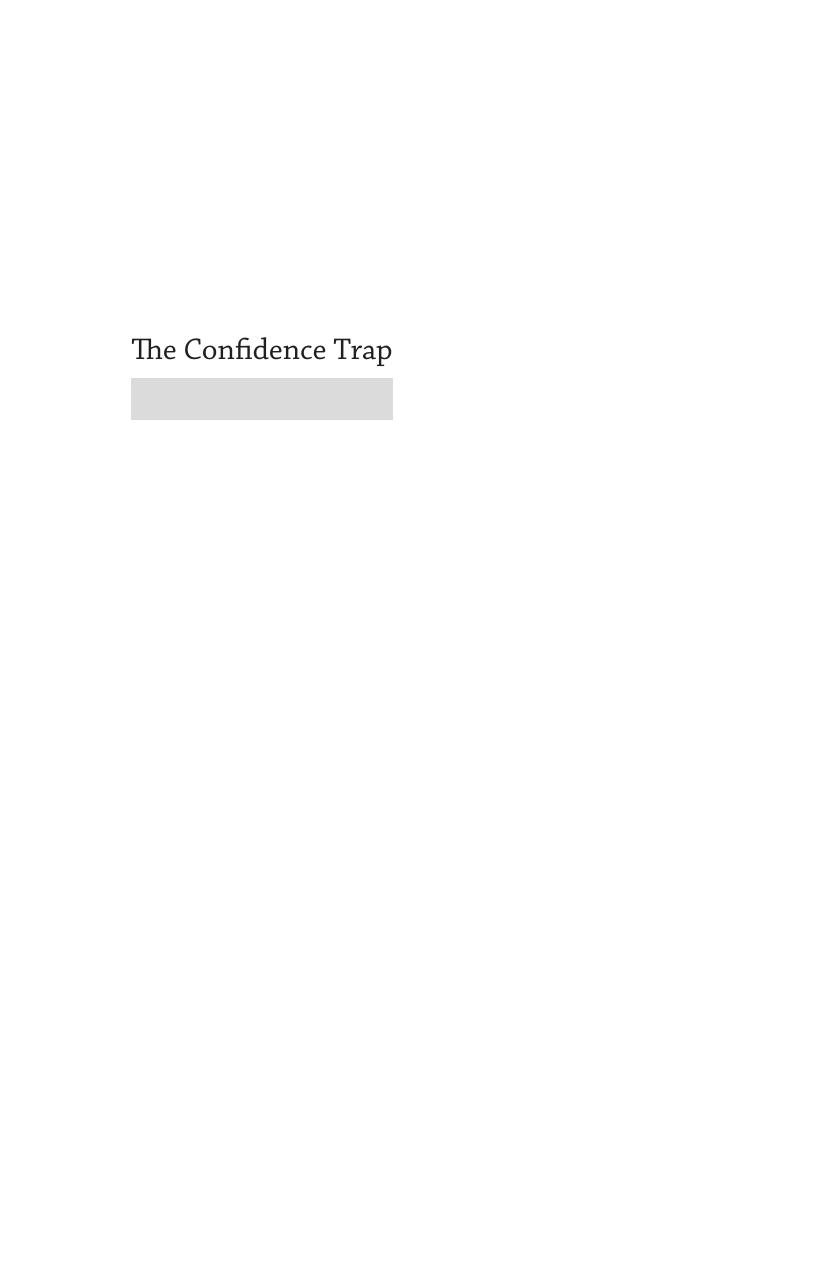 The Confidence Trap: A History of Democracy in Crisis from World War I to the Present by David Runciman