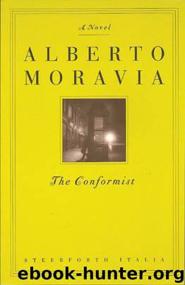 The Conformist by Alberto Moravia