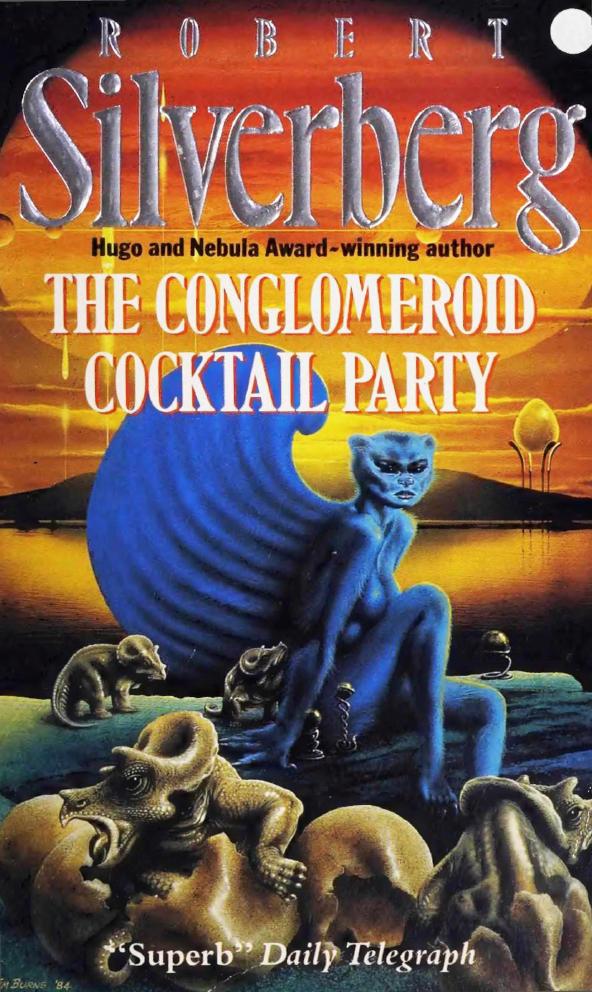 The Conglomeroid Cocktail Party (1984) by Robert Silverberg
