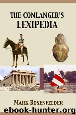 The Conlanger's Lexipedia by Mark Rosenfelder