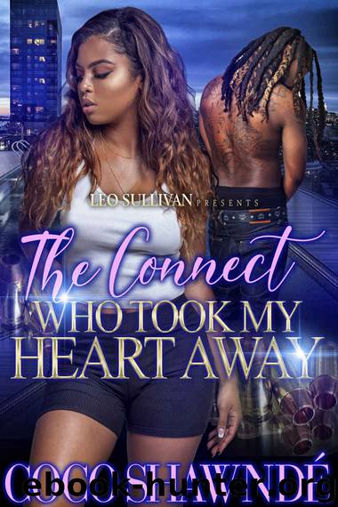 The Connect Who Took My Heart Away by Coco Shawndé
