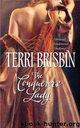 The Conqueror's Lady by Brisbin Terri
