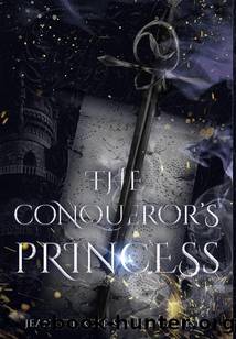 The Conqueror's Princess by Jeanette Rose & Alice Callisto