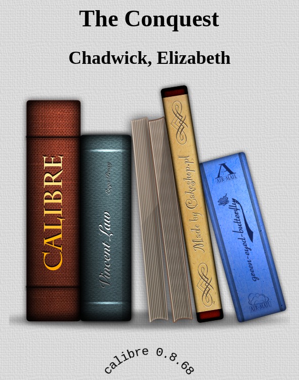 The Conquest by Chadwick Elizabeth