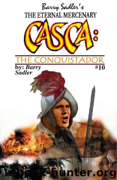 The Conquistador by Barry Sadler