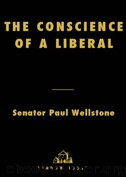 The Conscience of a Liberal by Paul Wellstone