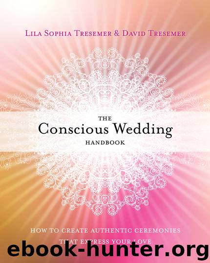 The Conscious Wedding Handbook by Lila Sophia Tresemer