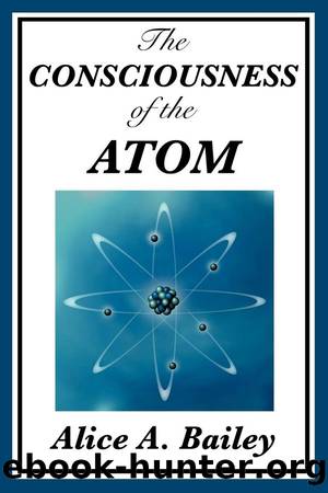 The Consciousness of the Atom by Consciousness of the Atom (3 Jan 2013 Simon & Schuster)