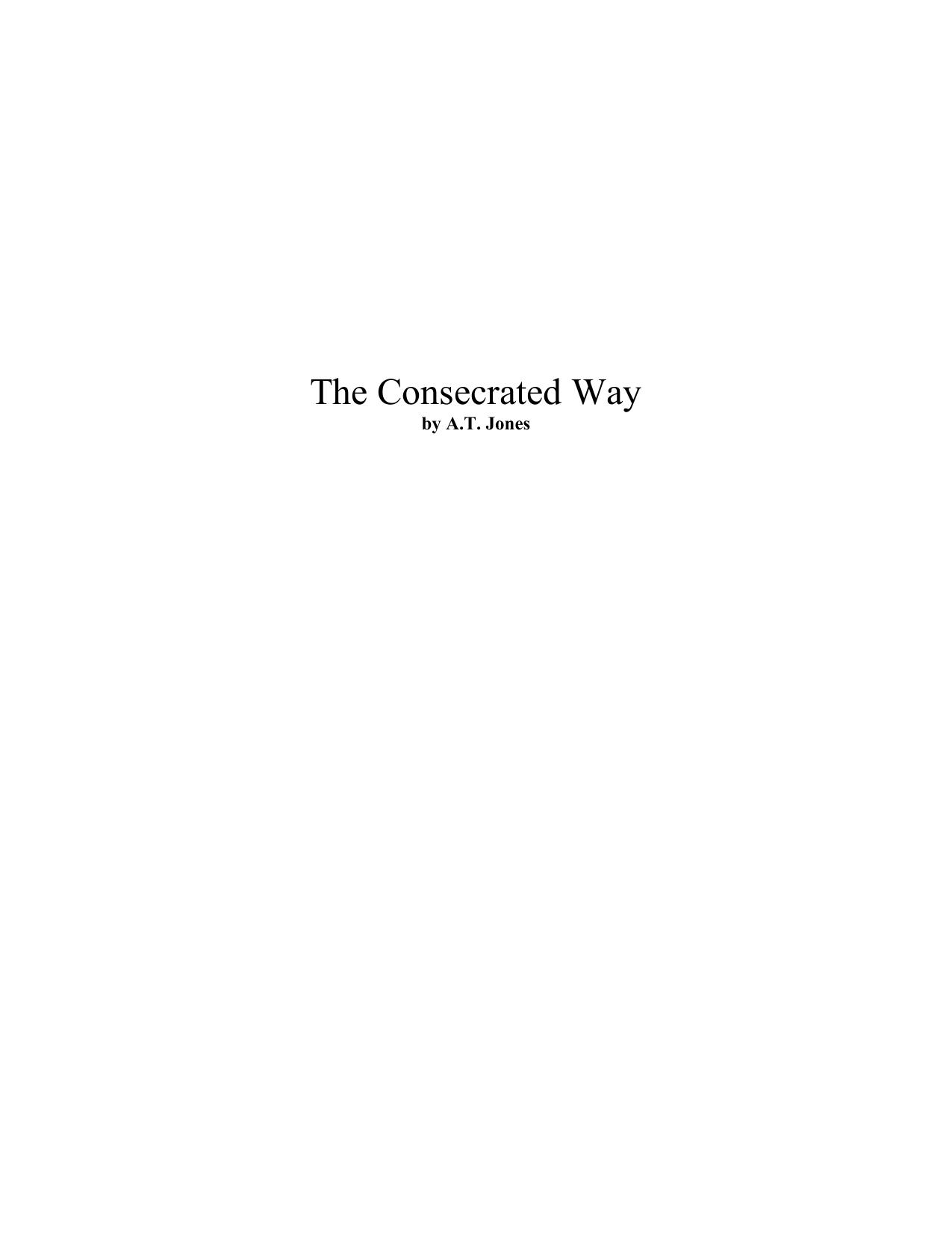 The Consecrated Way by Adrian Ebens
