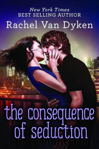 The Consequence of Seduction by Dyken Rachel van
