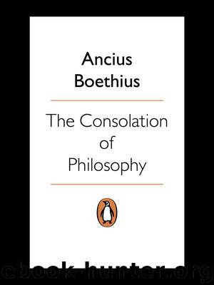 The Consolation of Philosophy (Penguin Classics) by Boethius Ancius