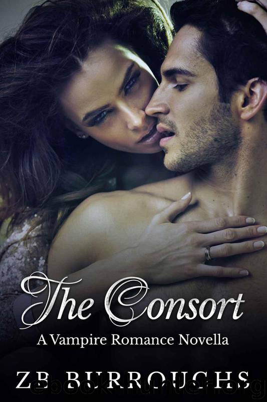 The Consort - A Vampire Romance Novella by Burroughs ZB
