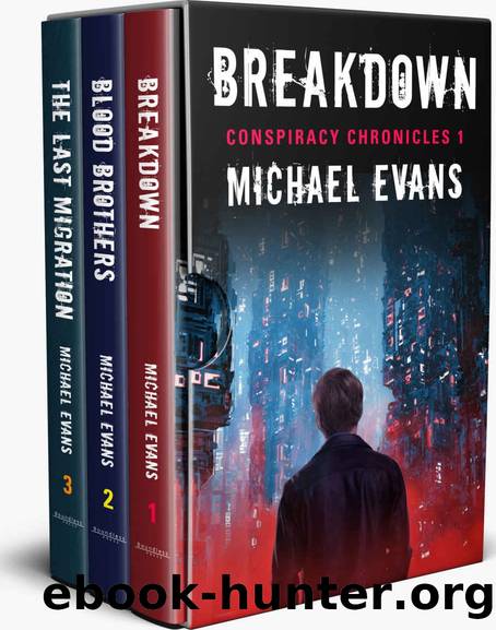 The Conspiracy Chronicles: Books 1-3 (The Conspiracy Chronicles Boxset) by Michael Evans