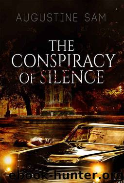 The Conspiracy of Silence by Augustine Sam