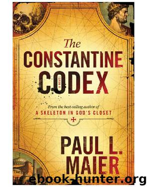 The Constantine Codex by Paul L. Maier