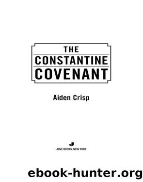 The Constantine Covenant by Aiden Crisp