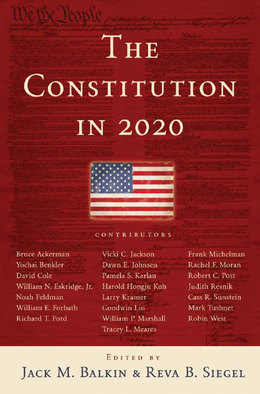 The Constitution In 2020 by Jack M Balkin; Reva B. Siegel