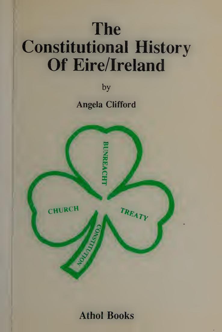 The Constitutional History of Eire/Ireland by Angela Clifford