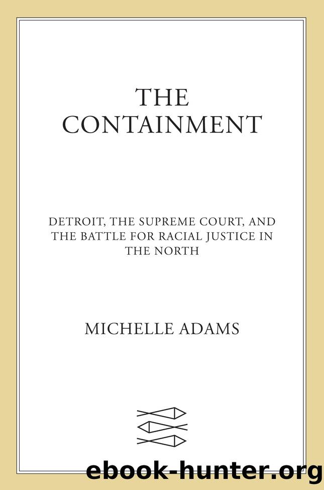 The Containment by Michelle Adams