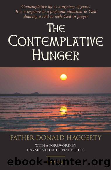 The Contemplative Hunger by Donald Haggerty