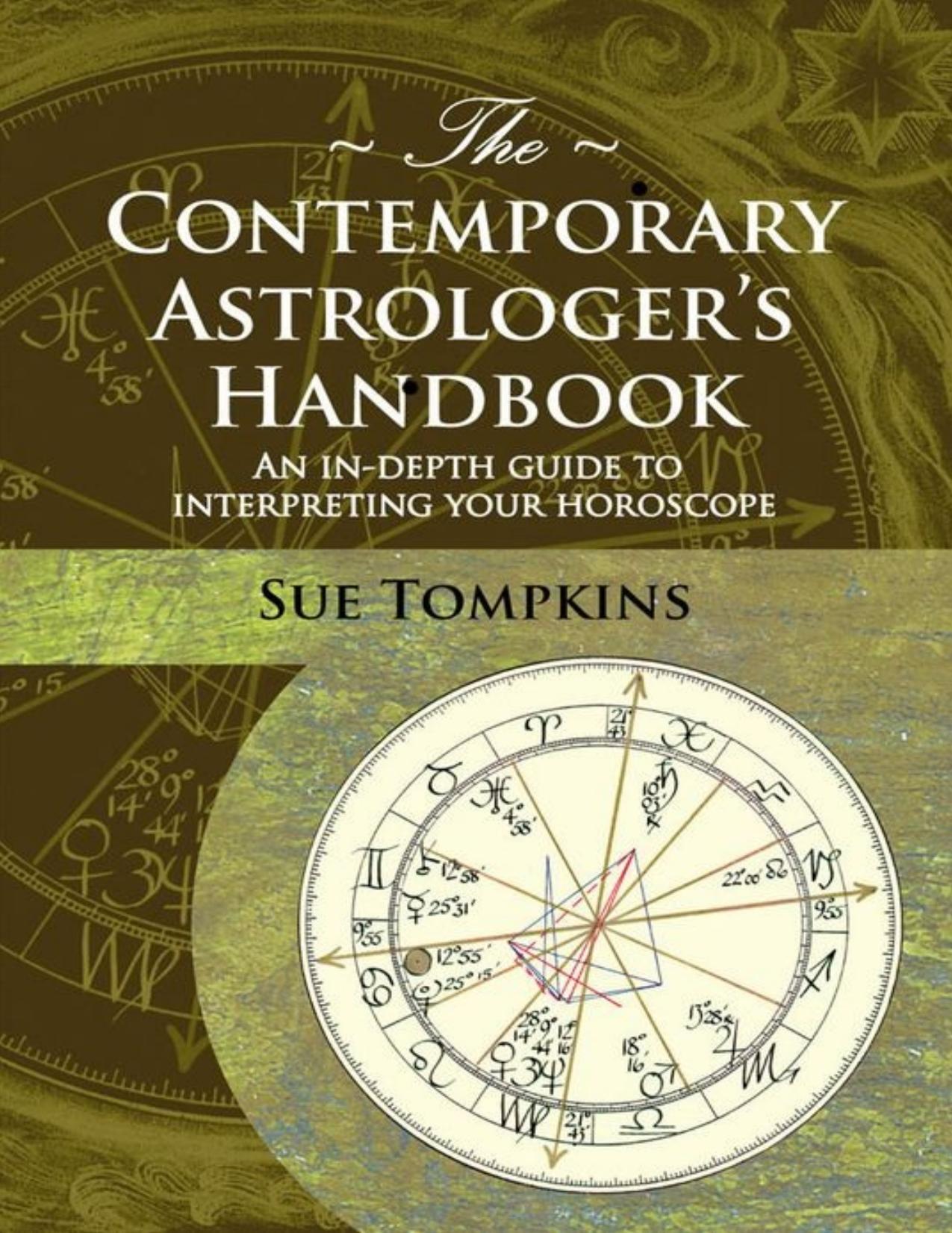 The Contemporary Astrologer's Handbook by Sue Tompkins