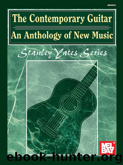 The Contemporary Guitar: An Anthology of New Music by Stanley Yates