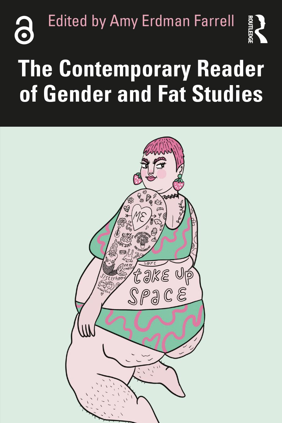 The Contemporary Reader of Gender and Fat Studies by Amy Erdman Farrell (editor)